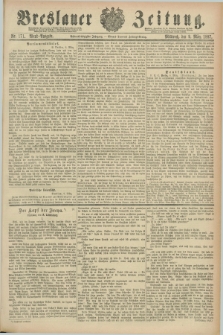 Breslauer Zeitung. Jg.68, Nr. 171 (9 März 1887) - Abend-Ausgabe