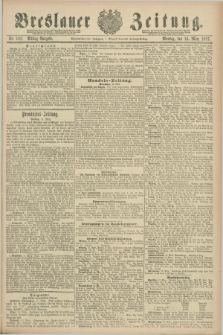 Breslauer Zeitung. Jg.68, Nr. 182 (14 März 1887) - Mittag-Ausgabe