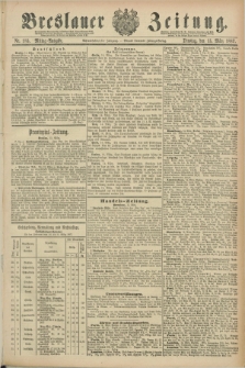 Breslauer Zeitung. Jg.68, Nr. 185 (15 März 1887) - Mittag-Ausgabe