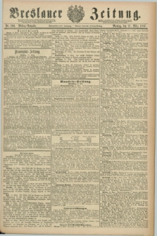 Breslauer Zeitung. Jg.68, Nr. 200 (21 März 1887) - Mittag-Ausgabe