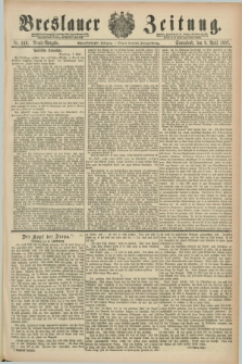 Breslauer Zeitung. Jg.68, Nr. 249 (9 April 1887) - Abend-Ausgabe
