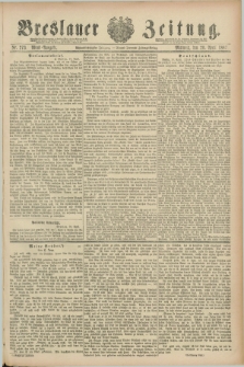 Breslauer Zeitung. Jg.68, Nr. 273 (20 April 1887) - Abend-Ausgabe