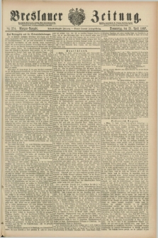 Breslauer Zeitung. Jg.68, Nr. 274 (21 April 1887) - Morgen-Ausgabe + dod.