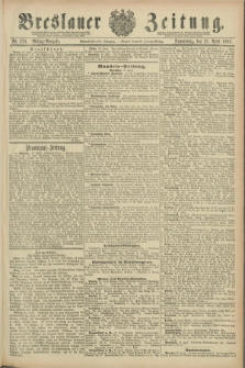 Breslauer Zeitung. Jg.68, Nr. 275 (21 April 1887) - Mittag-Ausgabe