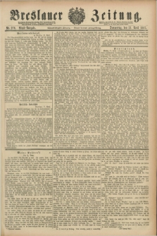 Breslauer Zeitung. Jg.68, Nr. 276 (21 April 1887) - Abend-Ausgabe