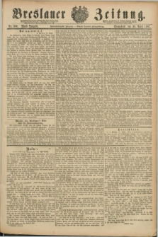 Breslauer Zeitung. Jg.68, Nr. 300 (30 April 1887) - Abend-Ausgabe