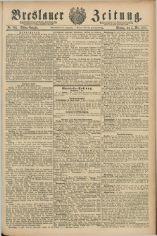 Breslauer Zeitung. Jg.68, Nr. 302 (2 Mai 1887) - Mittag-Ausgabe