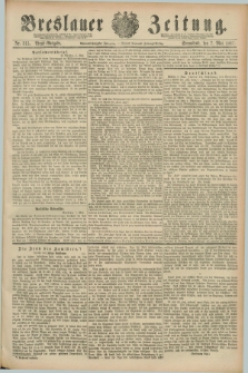 Breslauer Zeitung. Jg.68, Nr. 315 (7 Mai 1887) - Abend-Ausgabe