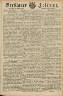 Breslauer Zeitung. Jg.68, Nr. 318 (9 Mai 1887) - Abend-Ausgabe