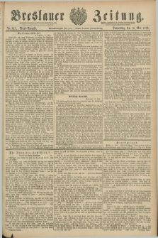 Breslauer Zeitung. Jg.68, Nr. 327 (12 Mai 1887) - Abend-Ausgabe