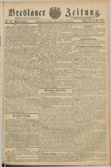 Breslauer Zeitung. Jg.68, Nr. 329 (13 Mai 1887) - Mittag-Ausgabe