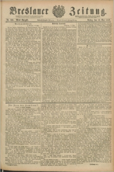Breslauer Zeitung. Jg.68, Nr. 330 (13 Mai 1887) - Abend-Ausgabe