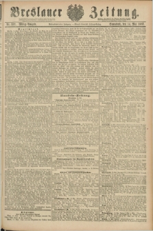 Breslauer Zeitung. Jg.68, Nr. 332 (14 Mai 1887) - Mittag-Ausgabe