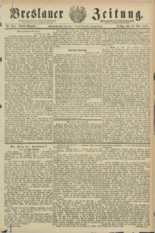 Breslauer Zeitung. Jg.68, Nr. 345 (20 Mai 1887) - Abend-Ausgabe