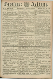 Breslauer Zeitung. Jg.68, Nr. 348 (21 Mai 1887) - Abend-Ausgabe