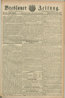 Breslauer Zeitung. Jg.68, Nr. 356 (25 Mai 1887) - Mittag-Ausgabe