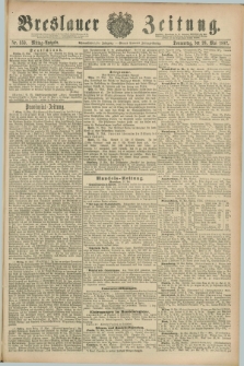 Breslauer Zeitung. Jg.68, Nr. 359 (26 Mai 1887) - Mittag-Ausgabe