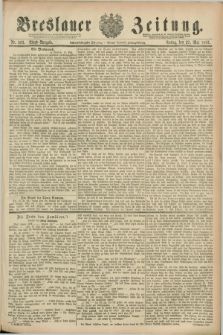 Breslauer Zeitung. Jg.68, Nr. 363 (27 Mai 1887) - Abend-Ausgabe