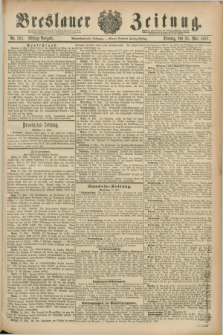 Breslauer Zeitung. Jg.68, Nr. 368 (31 Mai 1887) - Mittag-Ausgabe