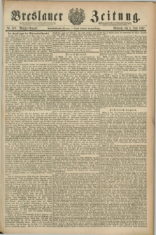 Breslauer Zeitung. Jg.68, Nr. 370 (1 Juni 1887) - Morgen-Ausgabe + dod.