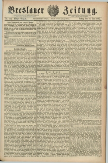 Breslauer Zeitung. Jg.68, Nr. 394 (10 Juni 1887) - Morgen-Ausgabe + dod.