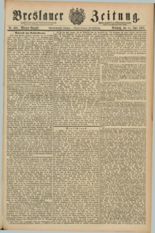 Breslauer Zeitung. Jg.68, Nr. 406 (15 Juni 1887) - Morgen-Ausgabe + dod.