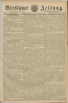 Breslauer Zeitung. Jg.68, Nr. 427 (23 Juni 1887) - Morgen-Ausgabe + dod.