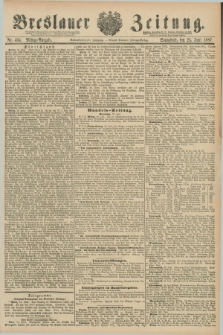 Breslauer Zeitung. Jg.68, Nr. 434 (25 Juni 1887) - Mittag-Ausgabe