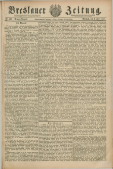 Breslauer Zeitung. Jg.68, Nr. 460 (6 Juli 1887) - Morgen-Ausgabe + dod.