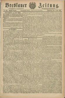 Breslauer Zeitung. Jg.68, Nr. 463 (7 Juli 1887) - Morgen-Ausgabe + dod.