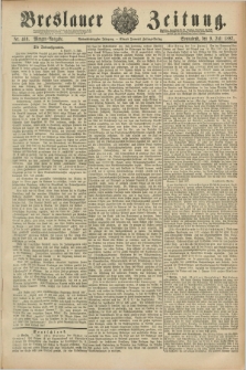 Breslauer Zeitung. Jg.68, Nr. 469 (9 Juli 1887) - Morgen-Ausgabe + dod.