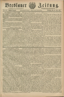 Breslauer Zeitung. Jg.68, Nr. 472 (10 Juli 1887) - Morgen-Ausgabe + dod.