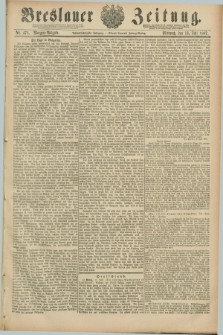 Breslauer Zeitung. Jg.68, Nr. 478 (13 Juli 1887) - Morgen-Ausgabe + dod. + wkł.