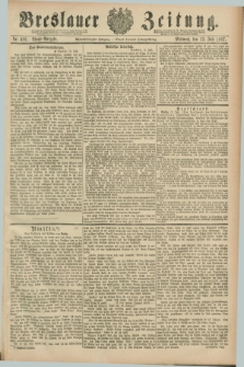 Breslauer Zeitung. Jg.68, Nr. 480 (13 Juli 1887) - Abend-Ausgabe