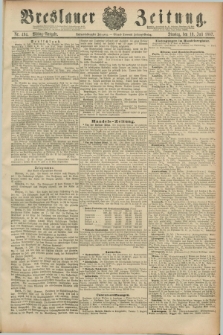 Breslauer Zeitung. Jg.68, Nr. 494 (19 Juli 1887) - Mittag-Ausgabe