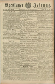 Breslauer Zeitung. Jg.68, Nr. 509 (25 Juli 1887) - Mittag-Ausgabe