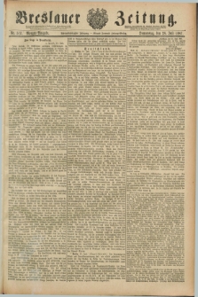 Breslauer Zeitung. Jg.68, Nr. 517 (28 Juli 1887) - Morgen-Ausgabe + dod.