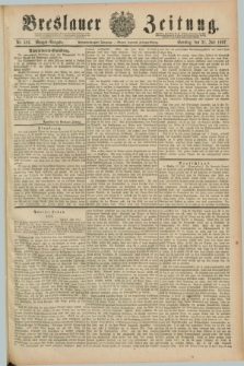 Breslauer Zeitung. Jg.68, Nr. 526 (31 Juli 1887) - Morgen-Ausgabe + dod.