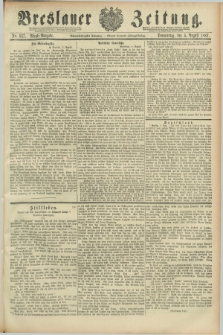 Breslauer Zeitung. Jg.68, Nr. 537 (4 August 1887) - Abend-Ausgabe