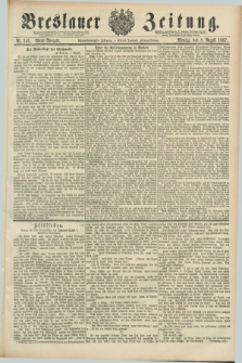 Breslauer Zeitung. Jg.68, Nr. 546 (8 August 1887) - Abend-Ausgabe