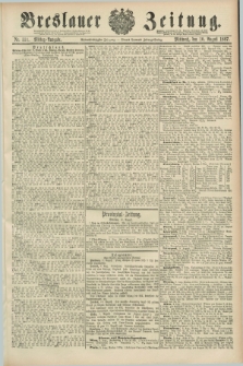 Breslauer Zeitung. Jg.68, Nr. 551 (10 August 1887) - Mittag-Ausgabe