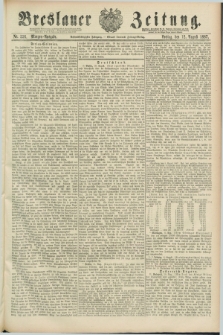 Breslauer Zeitung. Jg.68, Nr. 556 (12 August 1887) - Morgen-Ausgabe + dod.