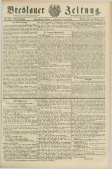 Breslauer Zeitung. Jg.68, Nr. 564 (15 August 1887) - Abend-Ausgabe