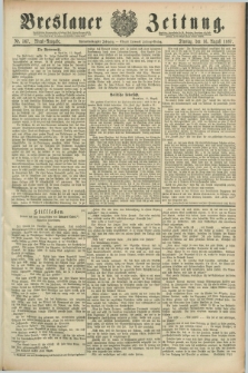 Breslauer Zeitung. Jg.68, Nr. 567 (16 August 1887) - Abend-Ausgabe