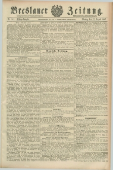 Breslauer Zeitung. Jg.68, Nr. 581 (22 August 1887) - Mittag-Ausgabe