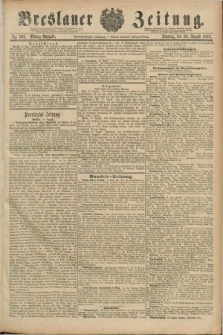 Breslauer Zeitung. Jg.68, Nr. 602 (30 August 1887) - Mittag-Ausgabe