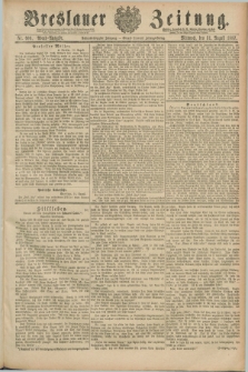 Breslauer Zeitung. Jg.68, Nr. 606 (31 August 1887) - Abend-Ausgabe