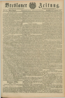 Breslauer Zeitung. Jg.68, Nr. 614 (3 September 1887) - Mittag-Ausgabe