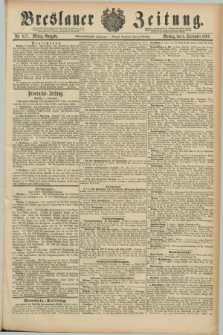 Breslauer Zeitung. Jg.68, Nr. 617 (5 September 1887) - Mittag-Ausgabe