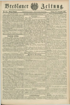 Breslauer Zeitung. Jg.68, Nr. 629 (9 September 1887) - Mittag-Ausgabe